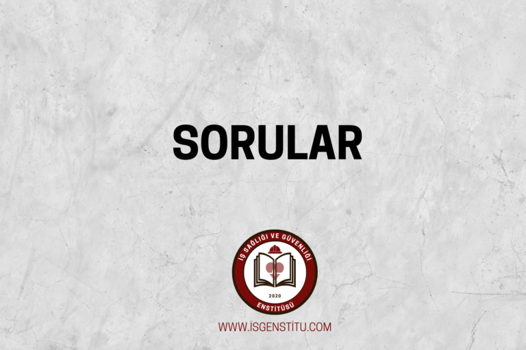 İSG Enstitü Sorular