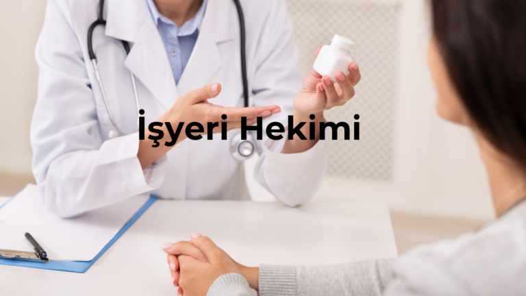 işyeri hekimi