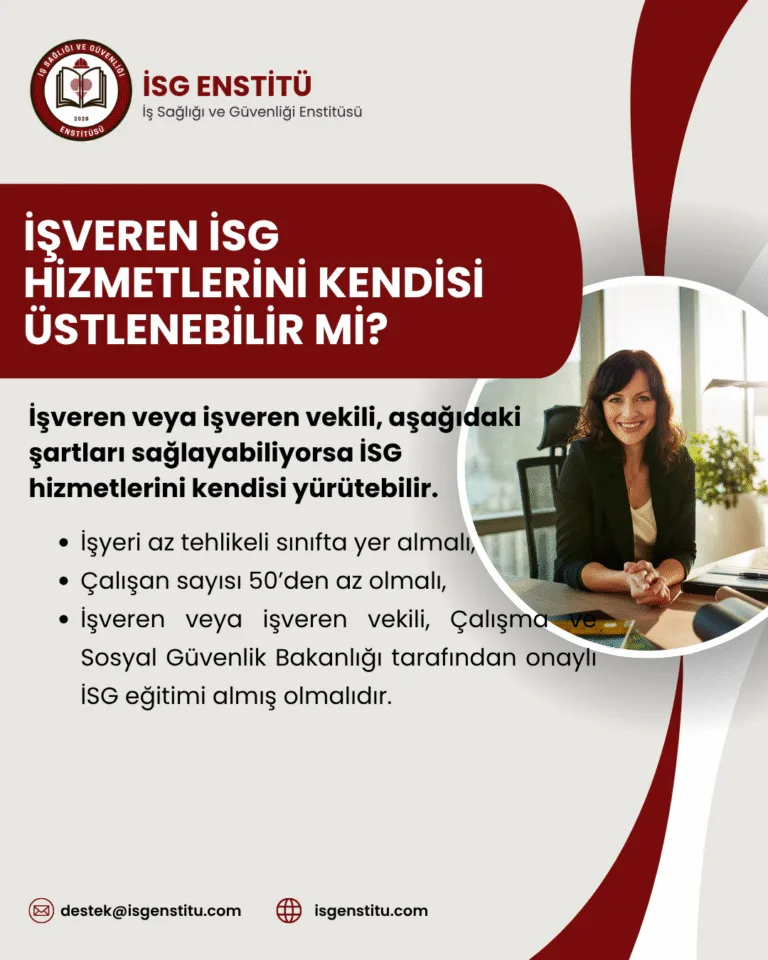 İşveren İSG Hizmetlerini Kendisi Üstlenebilir mi